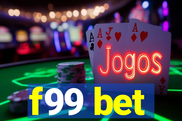 f99 bet